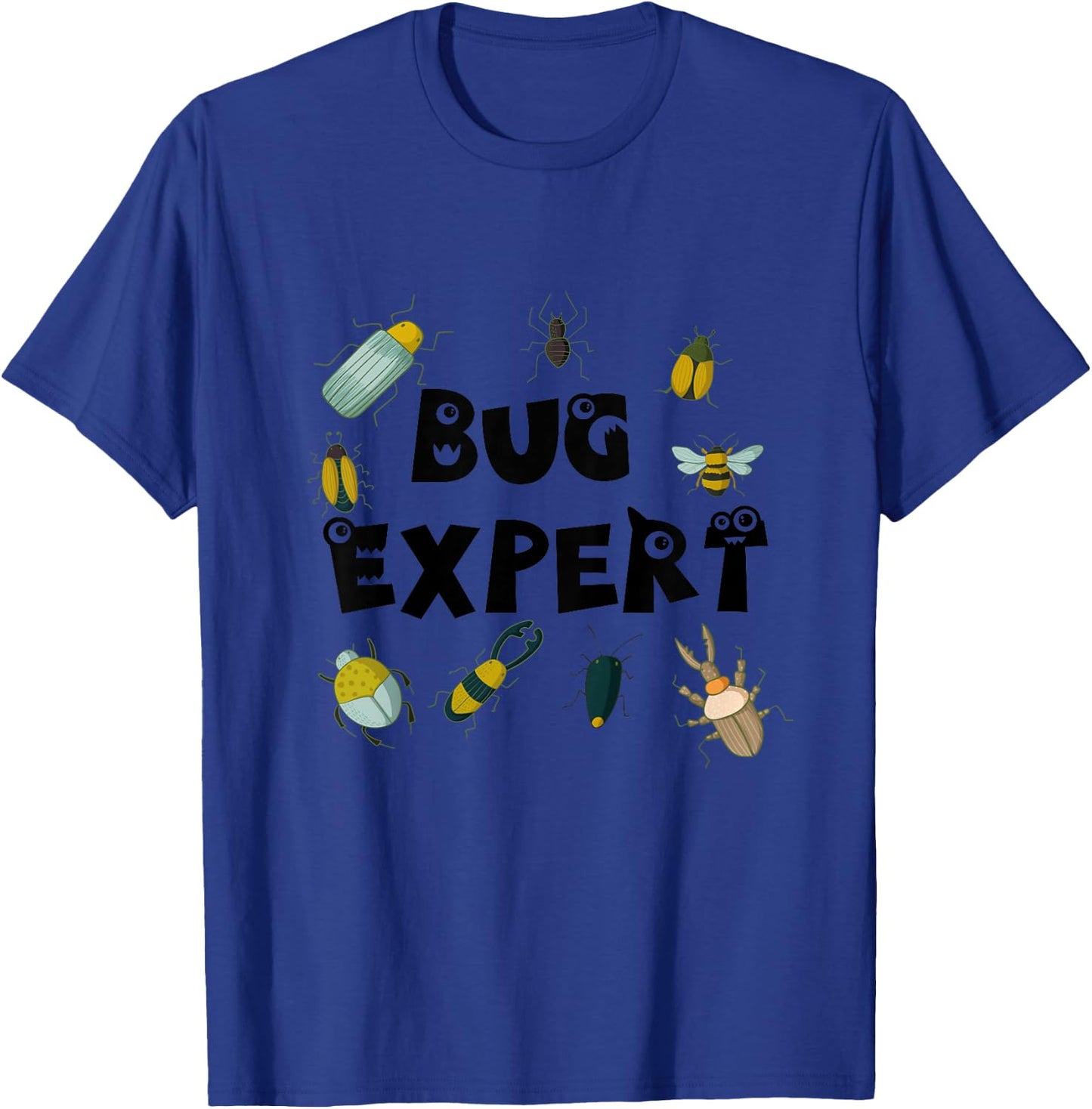 Bug Expert, Bug Collector for Boy's and Girl's Shirt T-Shirt - T-Shirt | Royal