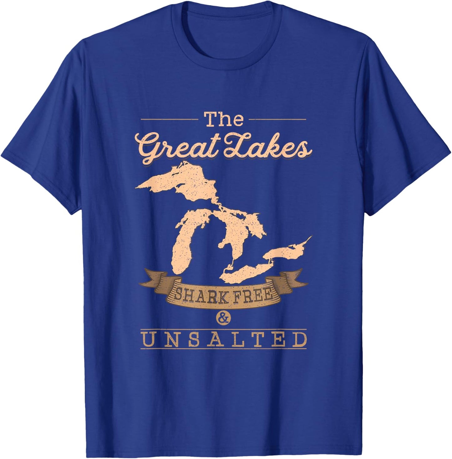 The Great Lakes Shark Free Unsalted Michigan Gift T-Shirt - T-Shirt | Royal