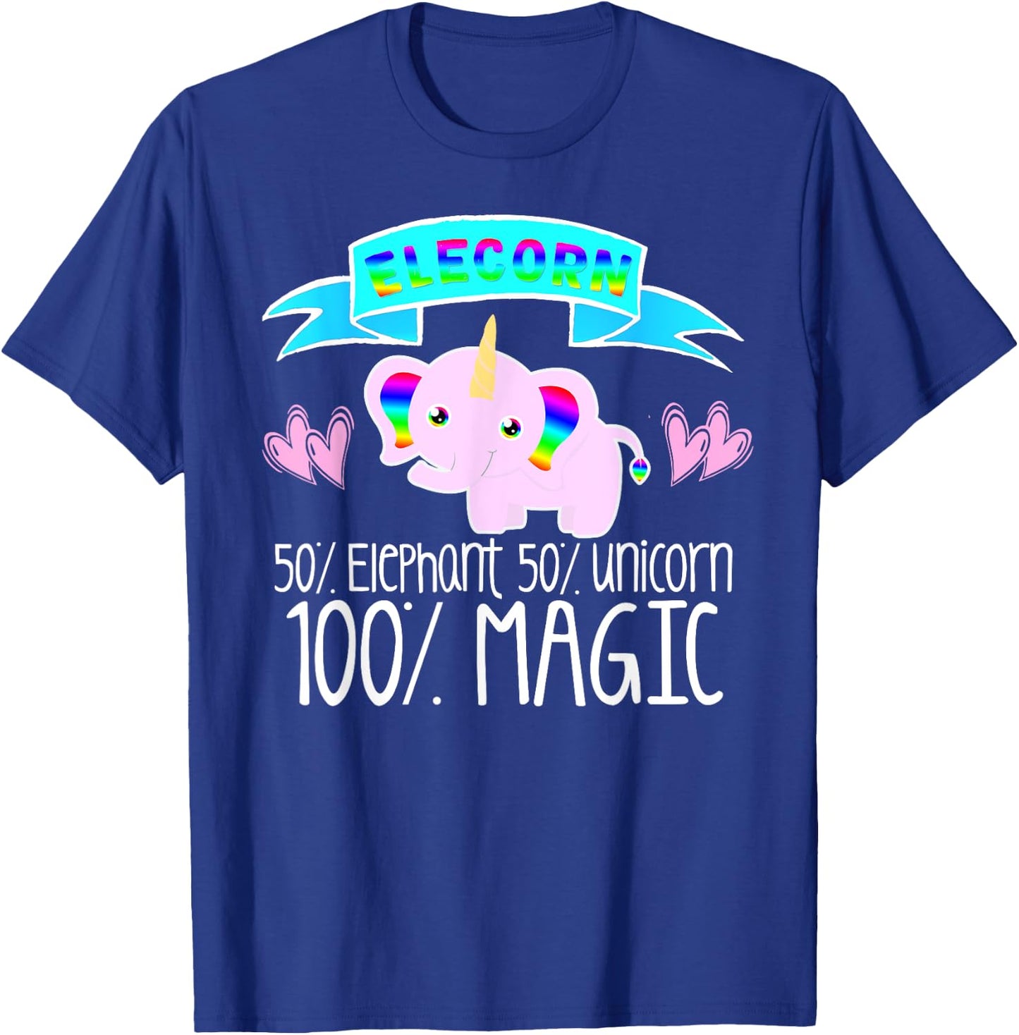 Unicorn Elephant ELECORN Girls Women Love Fairy Tales Cute T-Shirt - T-Shirt | Royal