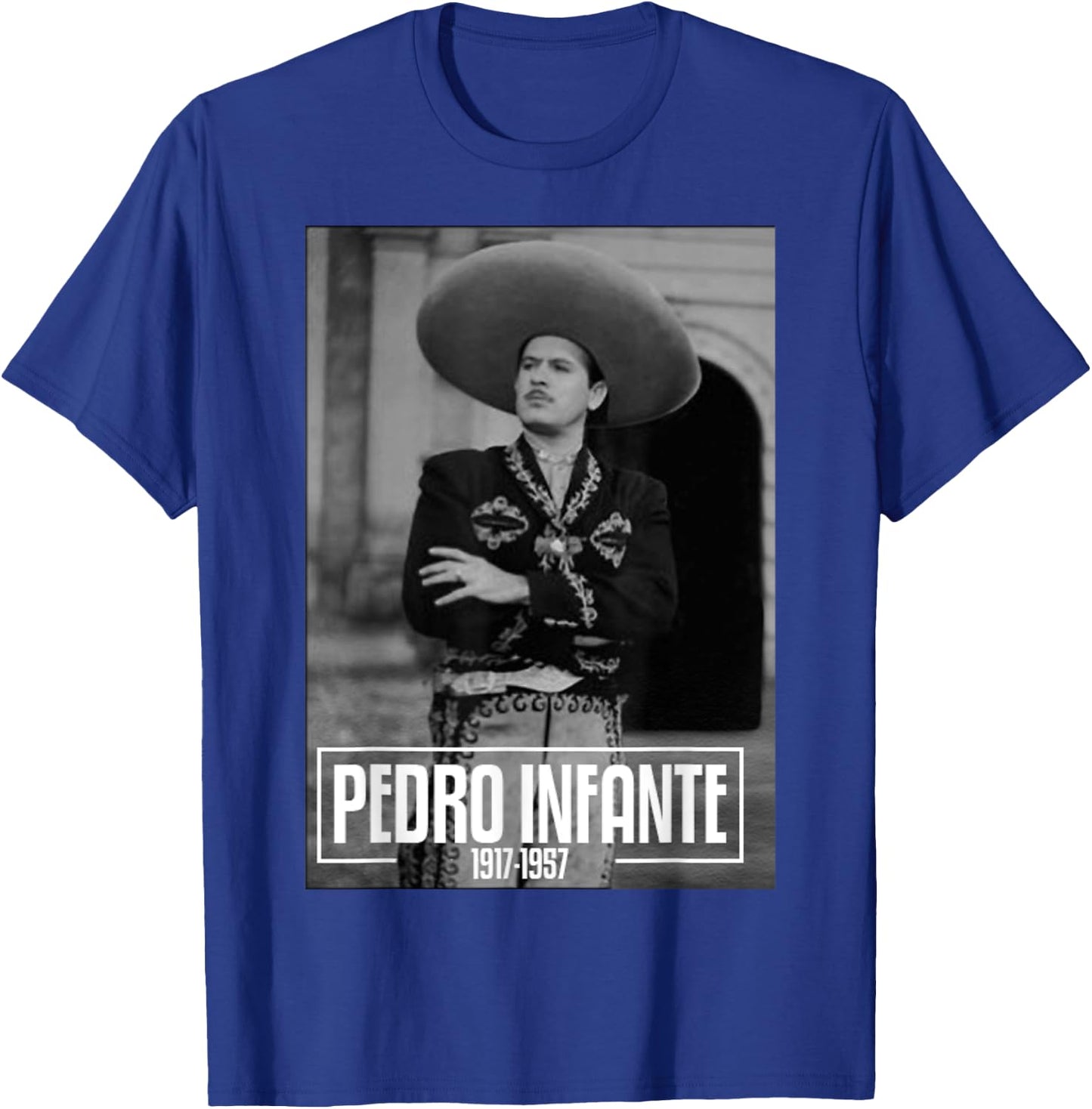Pedro Infante Poster Shirt T-Shirt - T-Shirt | Royal