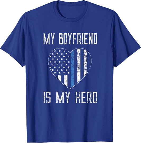 My Boyfriend Hero Thin Blue Line US Flag T-Shirt - T-Shirt | Royal