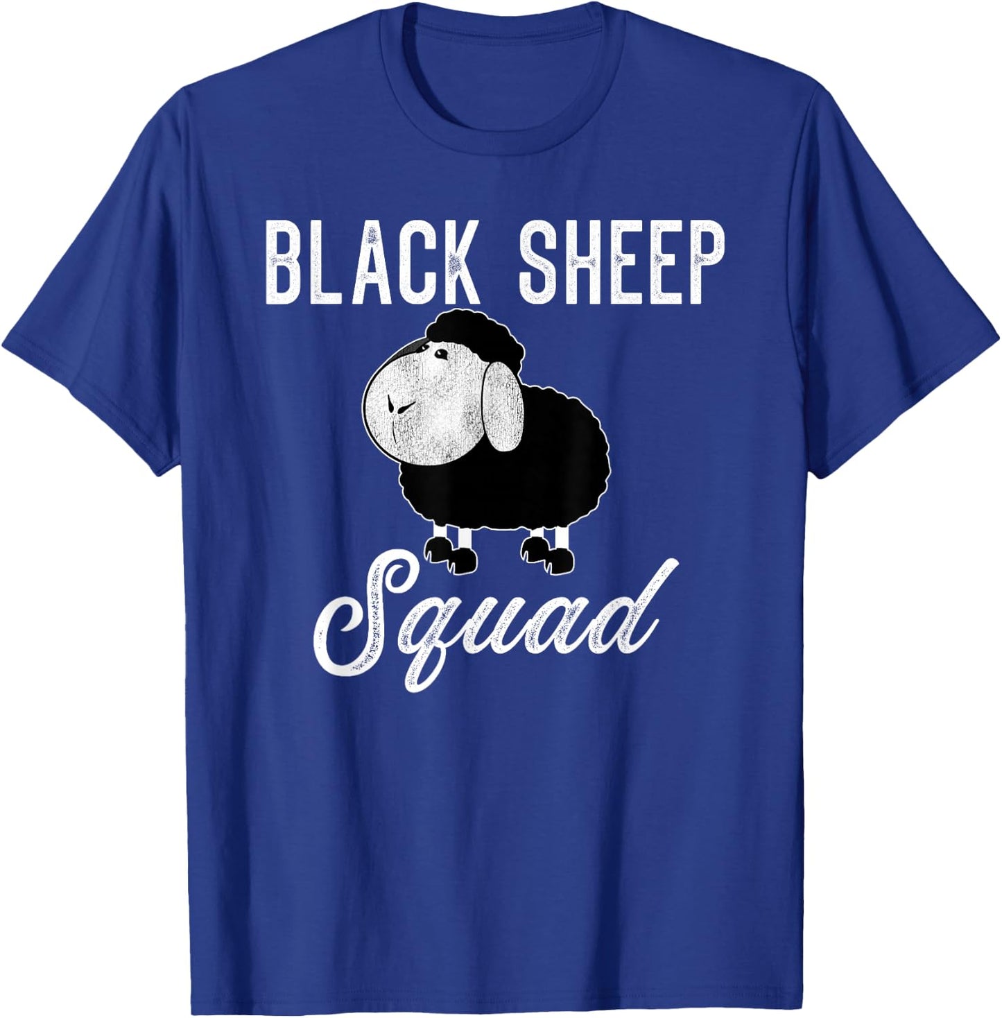 Black Sheep Squad Funny Black Sheep T-Shirt - T-Shirt | Royal