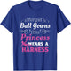 Funny Rock Climbing Shirt Women Girls Forget Ball Gowns T-Shirt - T-Shirt | Royal