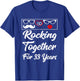 33rd Wedding Anniversary Rocking Together For 33 Years Shirt T-Shirt - T-Shirt | Royal