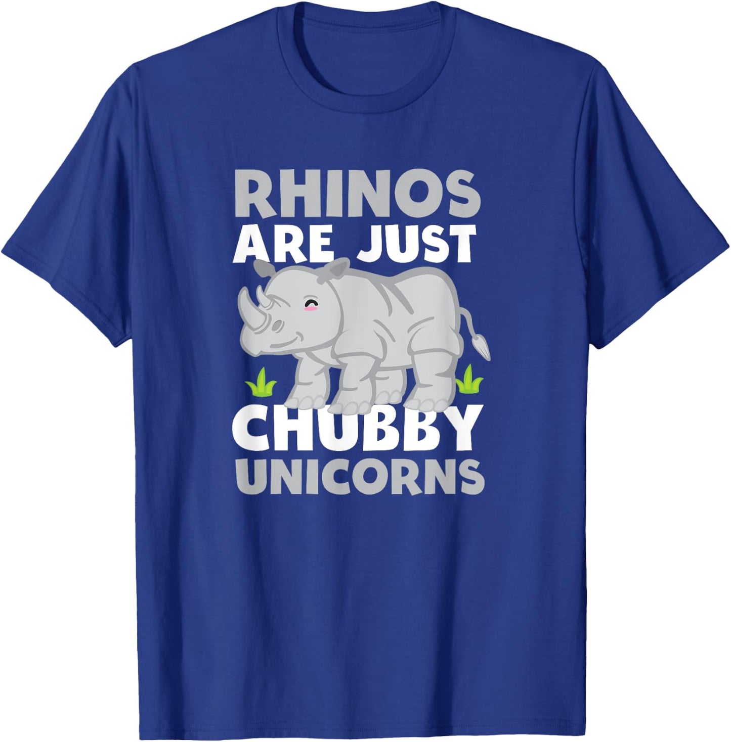 Rhinos Are Just Chubby Unicorns Funny T Shirt T-Shirt - T-Shirt | Royal