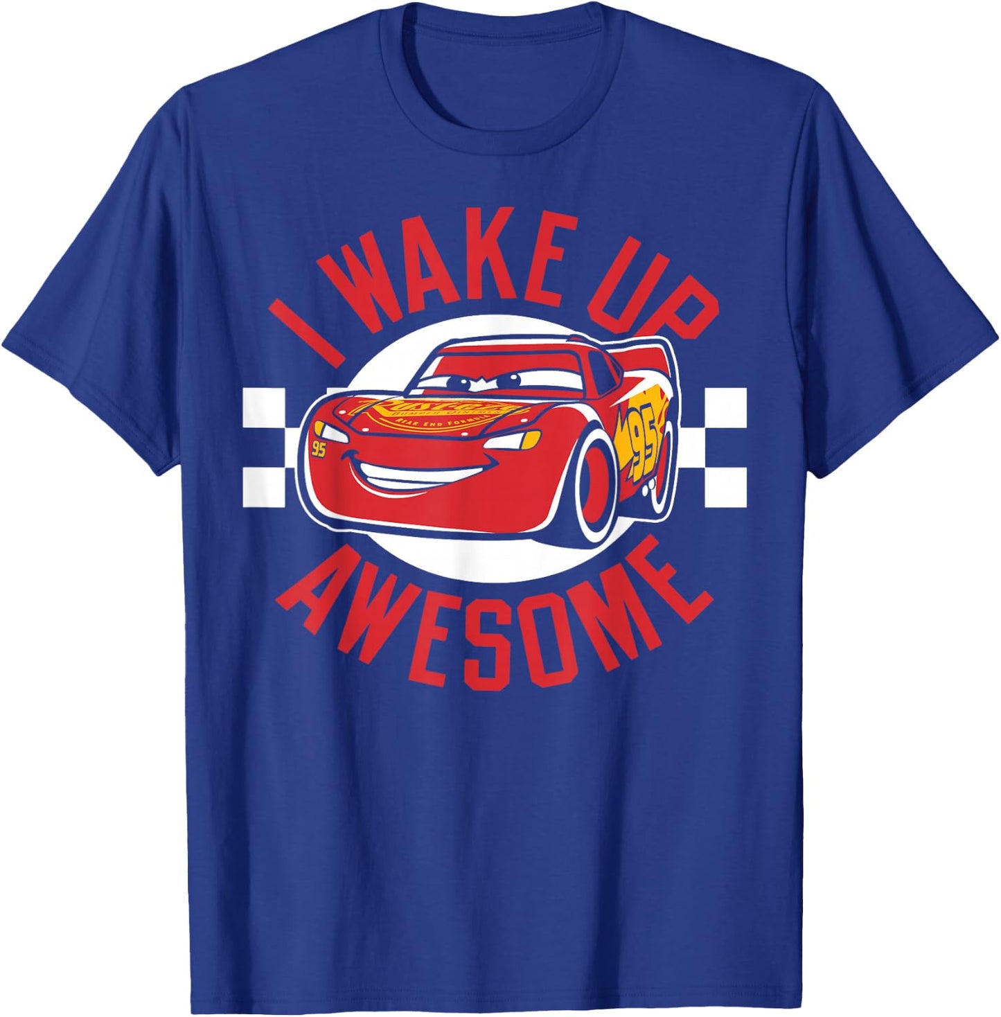 Disney Pixar Cars 3 Lightning McQueen I Wake Up Awesome T-Shirt - T-Shirt | Royal