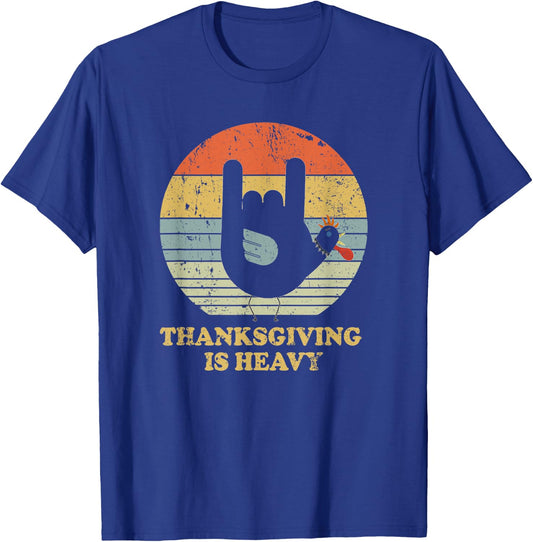 Thanksgiving Is Heavy Vintage Turkey Rock and Roll T-Shirt - T-Shirt | Royal