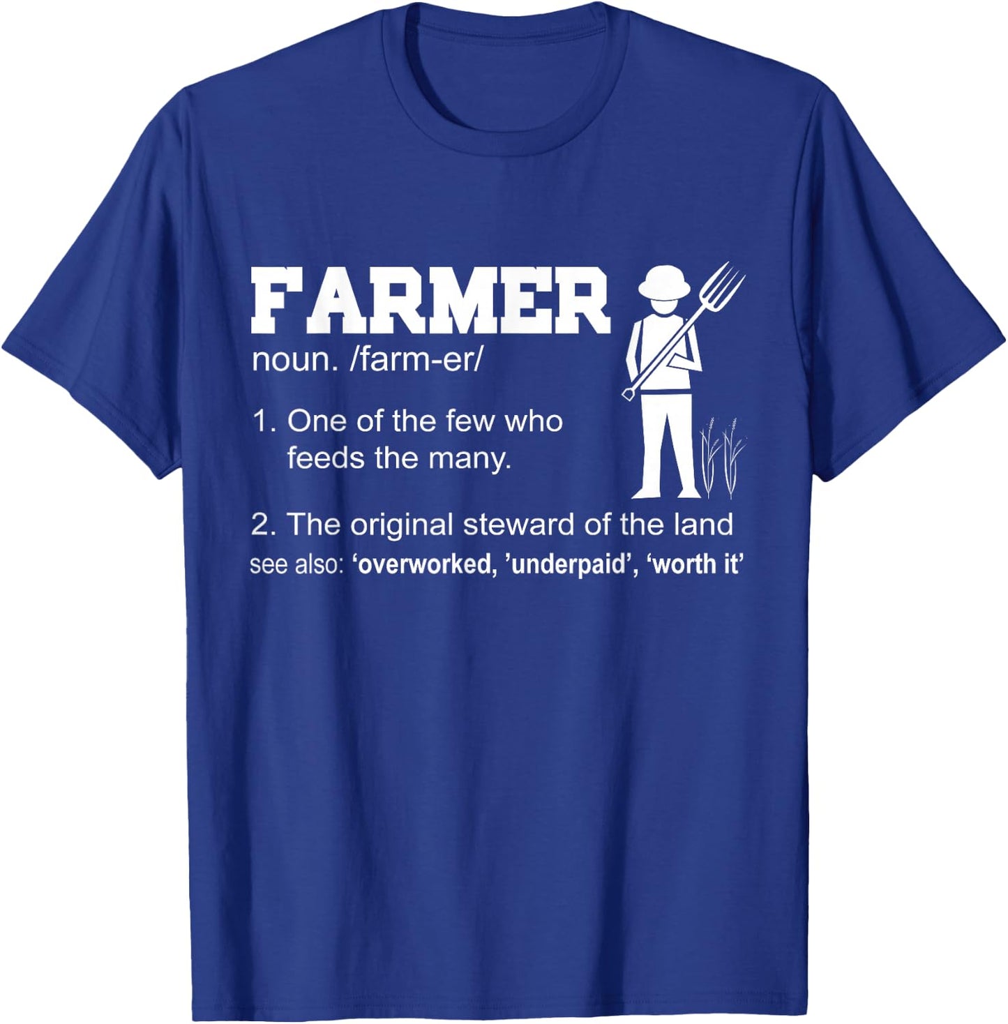 Farmer Funny - One Of The Few Who Feeds The Many T-Shirt - T-Shirt | Royal