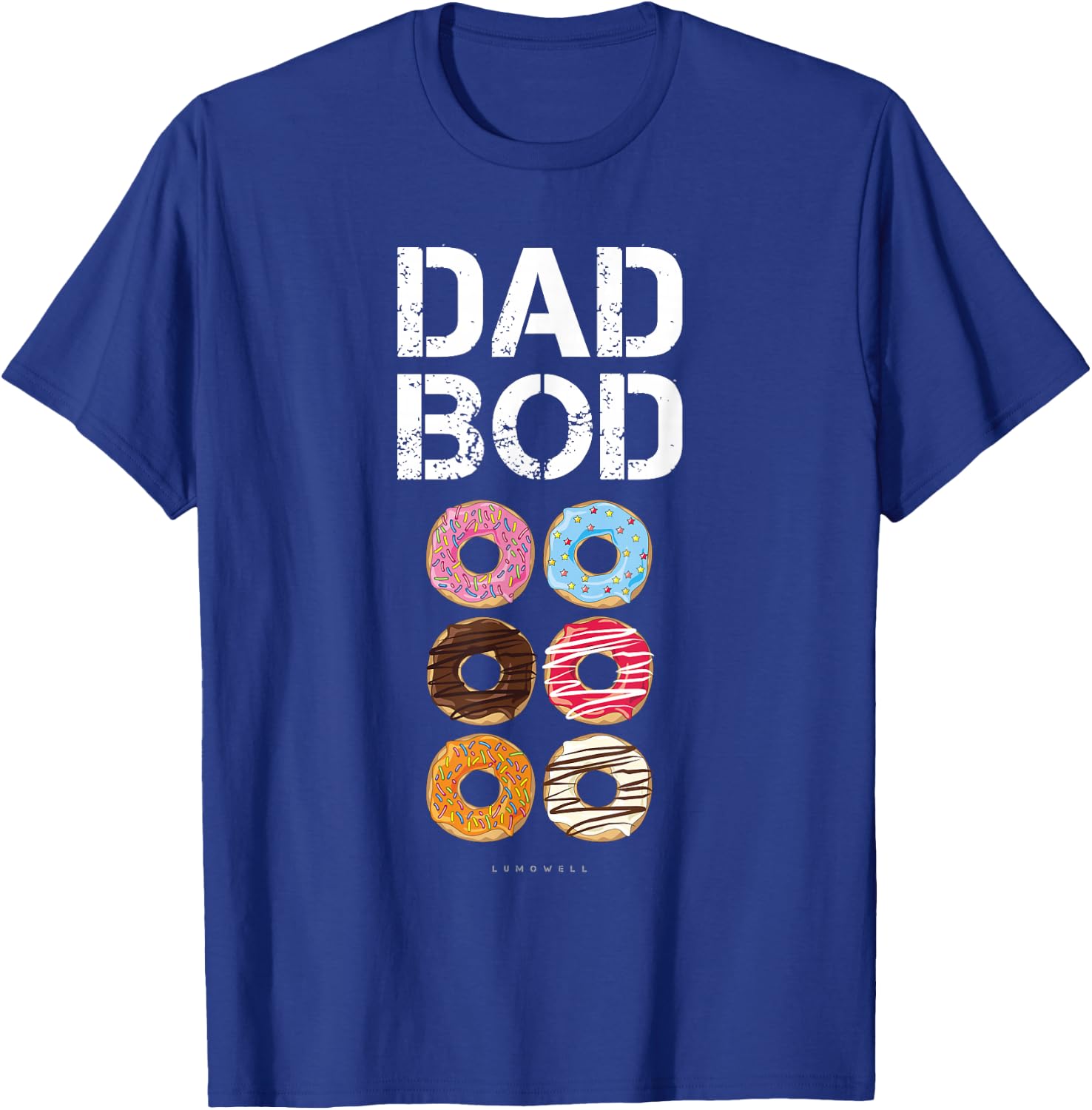 Dad Bod . Funny Donut Six Pack Daddy Gym Gift T Shirts T-Shirt - T-Shirt | Royal