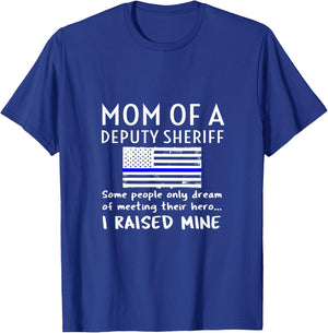 Proud Mom of A Deputy Sheriff Mother US Thin Blue Line Flag T-Shirt - T-Shirt | Royal