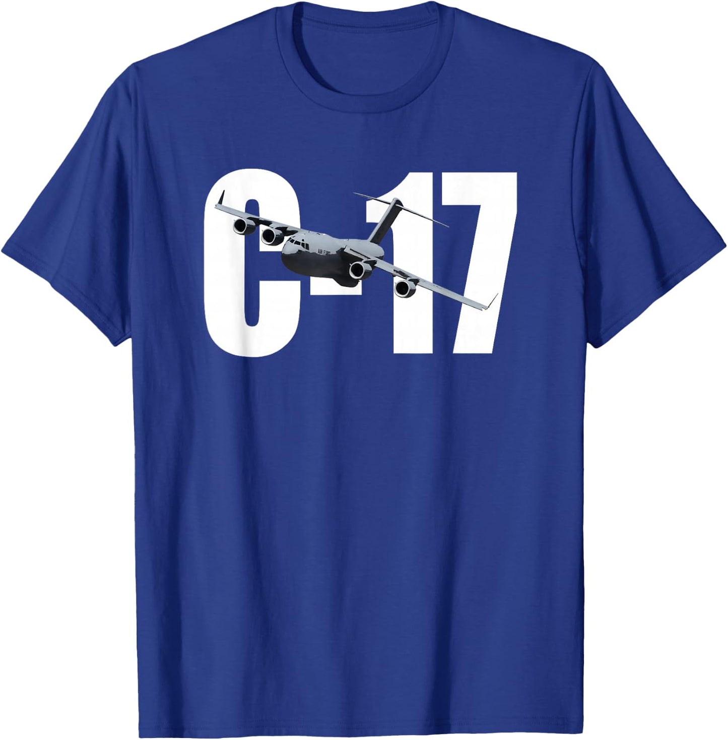 C-17 C17 Globemaster III 3 T Shirt Jet Transport Plane T-Shirt - T-Shirt | Royal