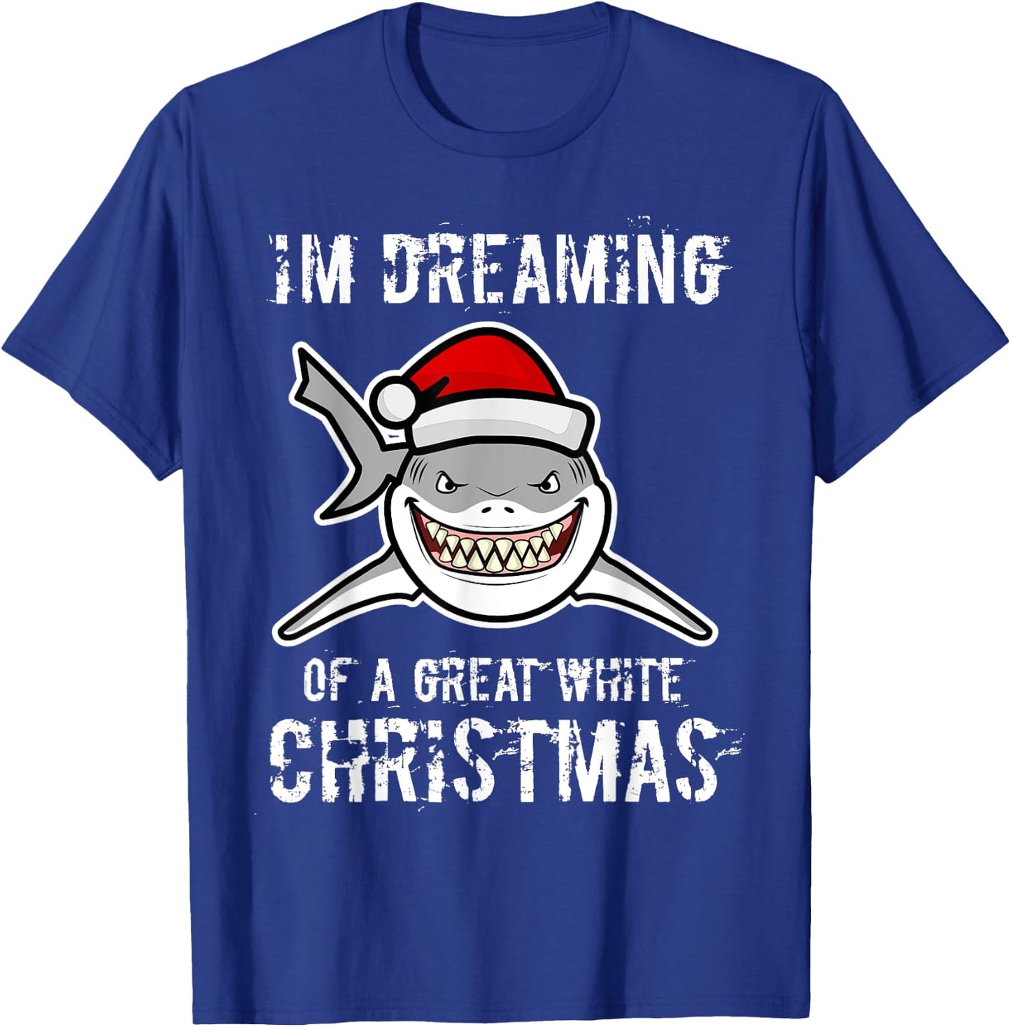 Funny I'm Dreaming Of A Great White Christmas Gift Shark T-Shirt - T-Shirt | Royal