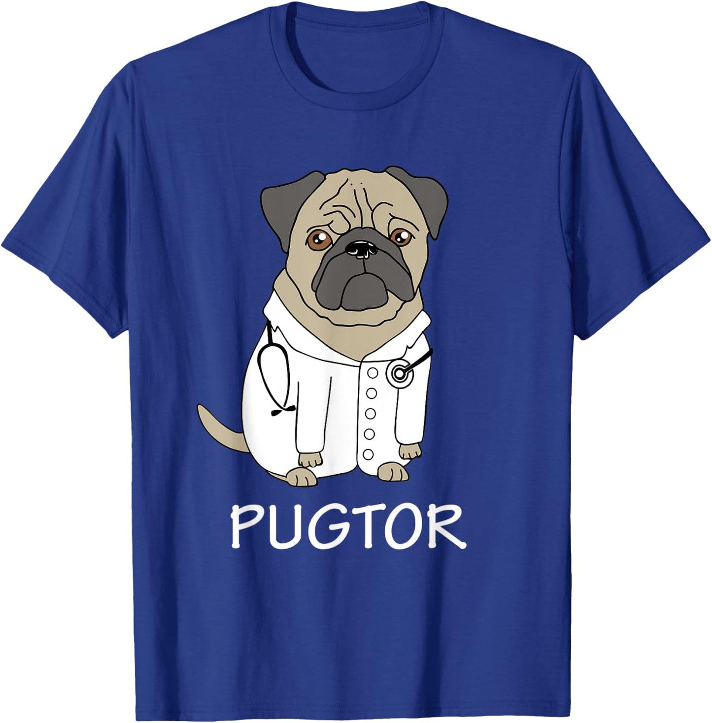 Pug Doctor Funny T Shirt Pet Dog Veterinarian Vet Gift Men Women Kids T-Shirt - T-Shirt | Royal