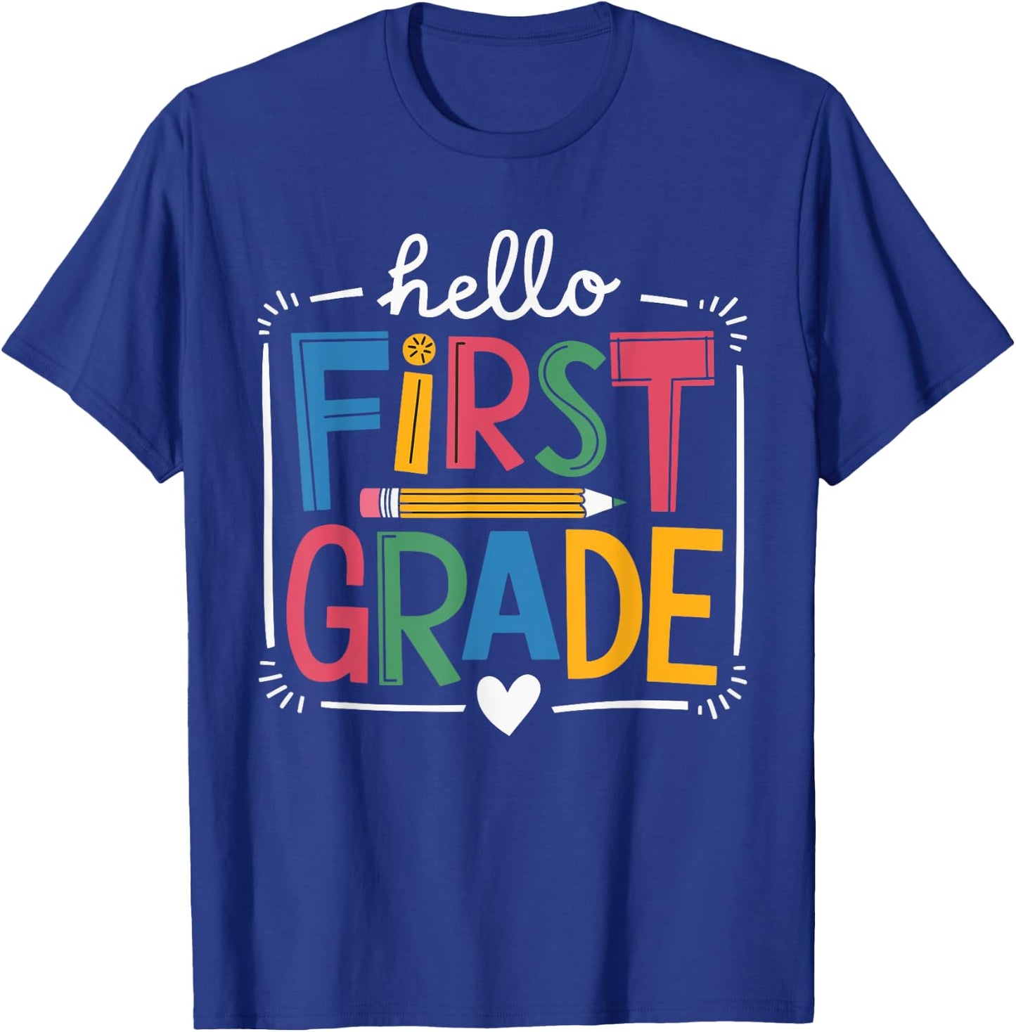 Hello First Grade Teacher T-Shirt - T-Shirt | Royal