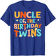 Uncle Of The Birthday Twins Kids Party Retro Bday T-Shirt - T-Shirt | Royal