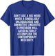 Funny "Don't Use A Big Word" Writer & Translator T-Shirt - T-Shirt | Royal