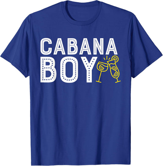Cabana Boy T Shirt Funny Pool Boy Cocktail Shirt T-Shirt - T-Shirt | Royal