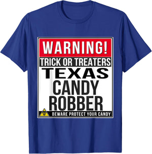 Halloween Funny Texas T Shirt Candy Robber T-Shirt - T-Shirt | Royal