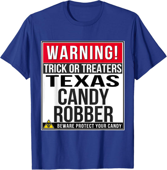 Halloween Funny Texas T Shirt Candy Robber T-Shirt - T-Shirt | Royal