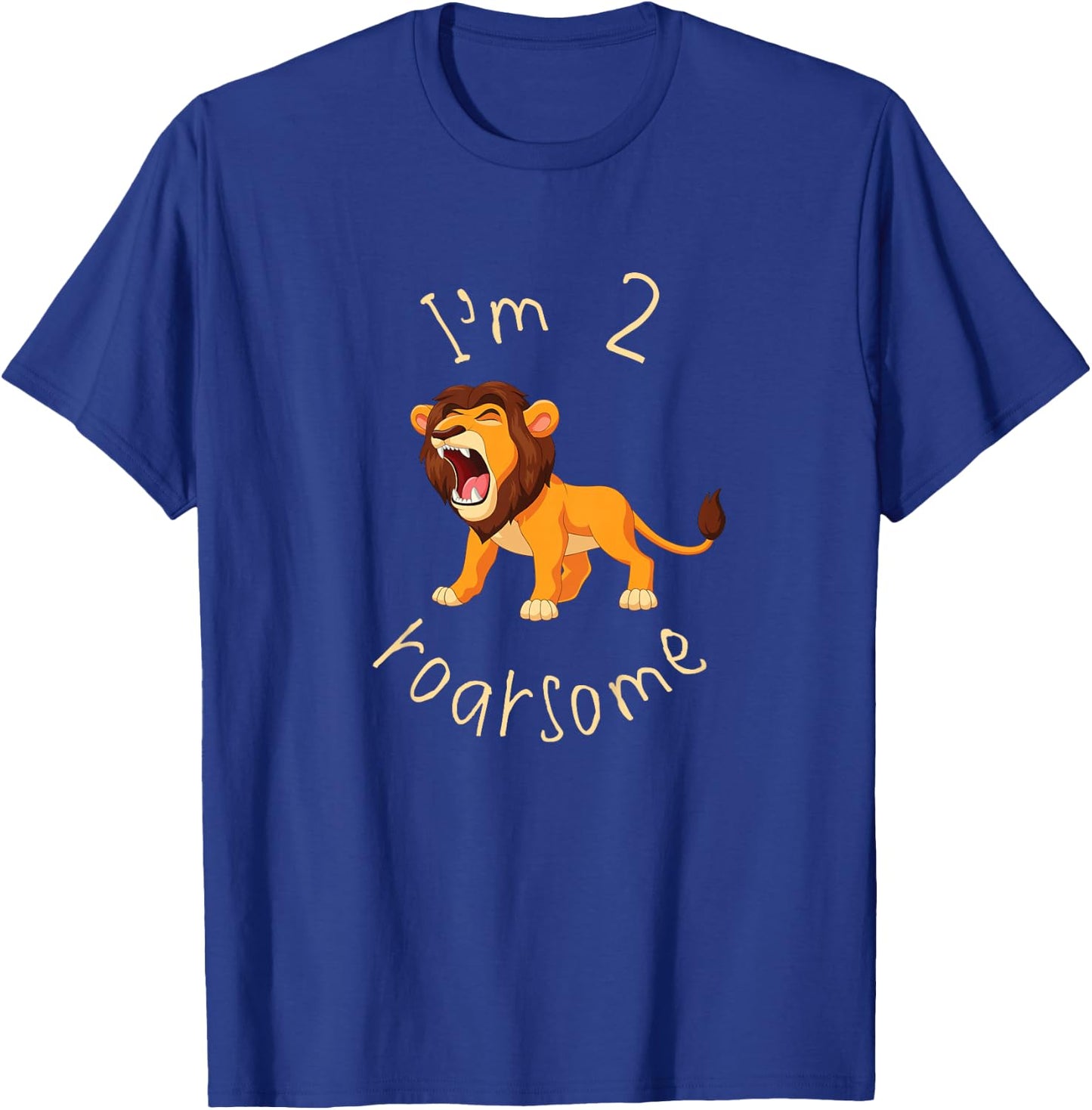 I'm 2 Roarsome Lion Leo Birthday Shirt Two Year Old Toddler T-Shirt - T-Shirt | Royal