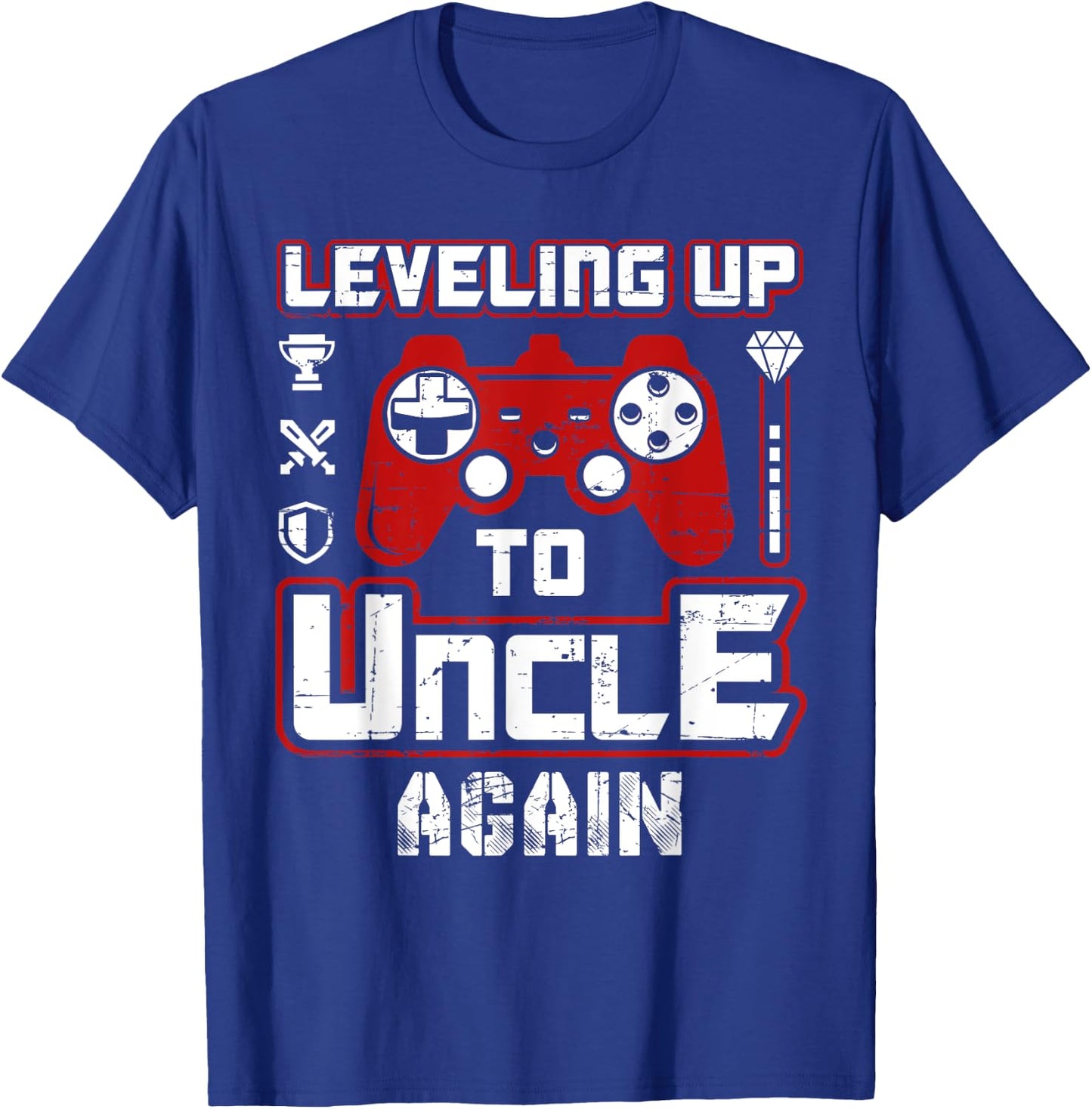 Leveling Up To Uncle Again Pregnancy Announcement T-Shirt - T-Shirt | Royal