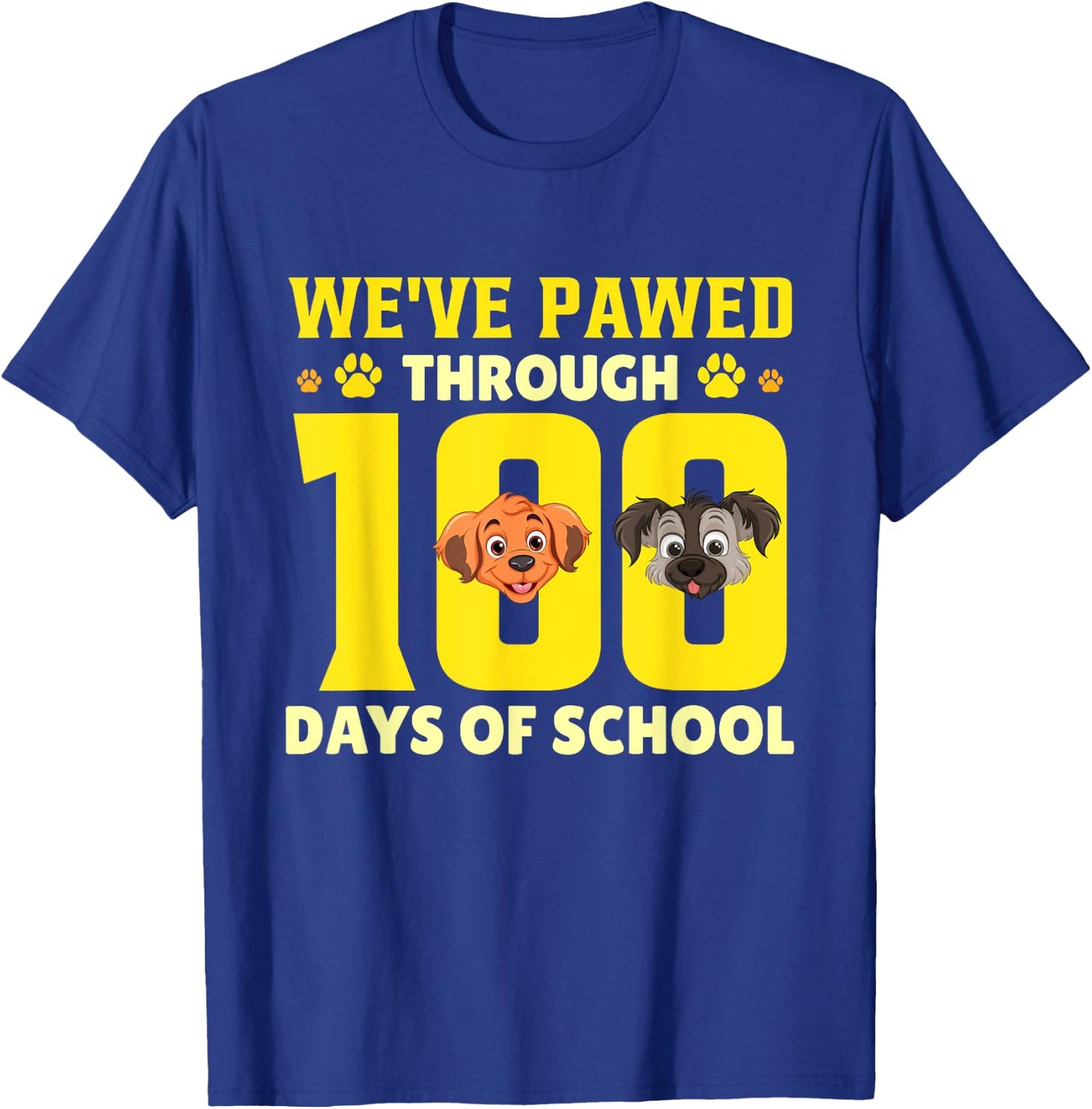 We've Pawed Through 100 Days Of School Dog T-Shirt - T-Shirt | Royal