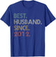 Best Husband Since 2012 Epic Couple 13th Wedding Anniversary T-Shirt - T-Shirt | Royal