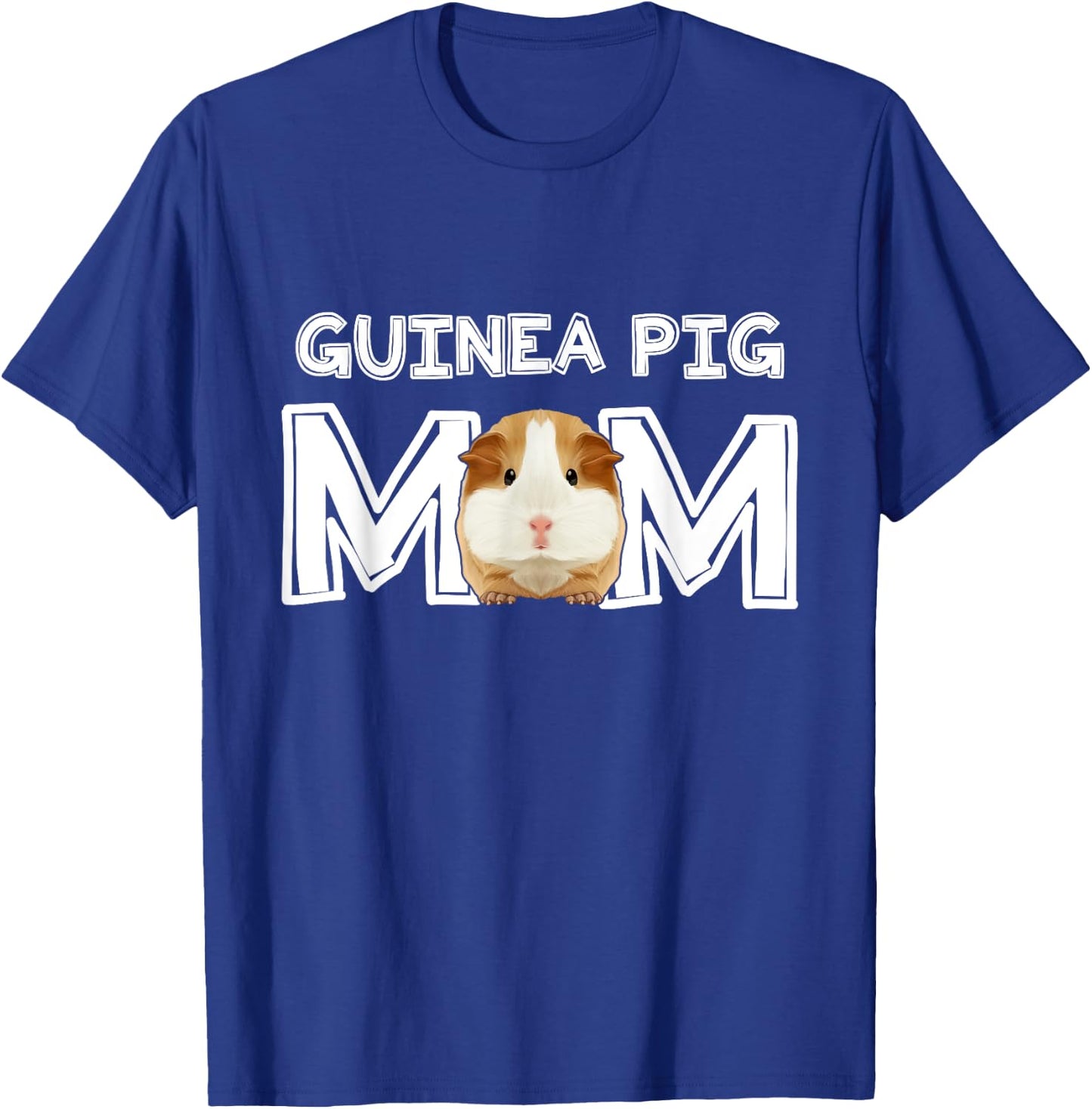 Guinea Pig Mom Costume Clothing Cavy Accessories Guinea Pig T-Shirt - T-Shirt | Royal
