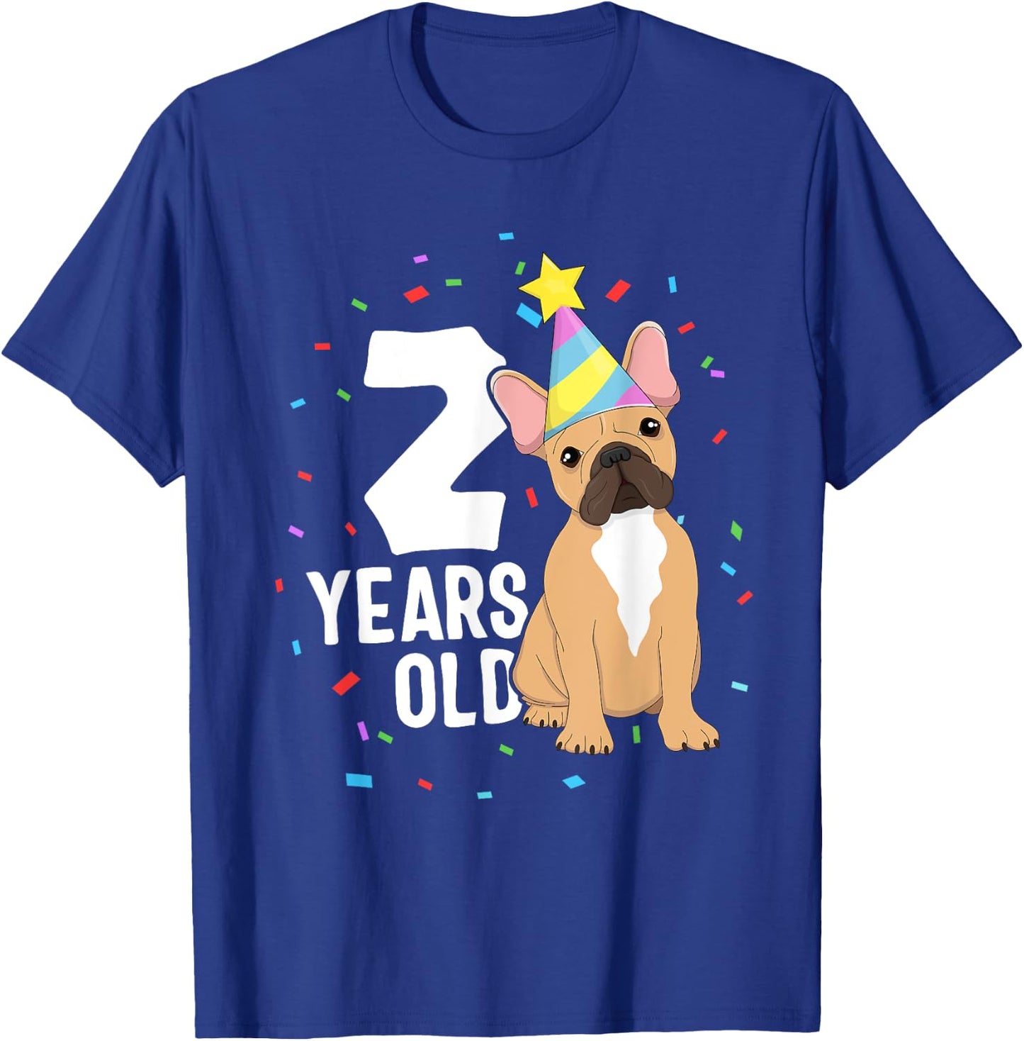 2 Years Old Birthday Outfit French Bulldog Dog Party 2nd Men Women Kids T-Shirt - T-Shirt | Royal