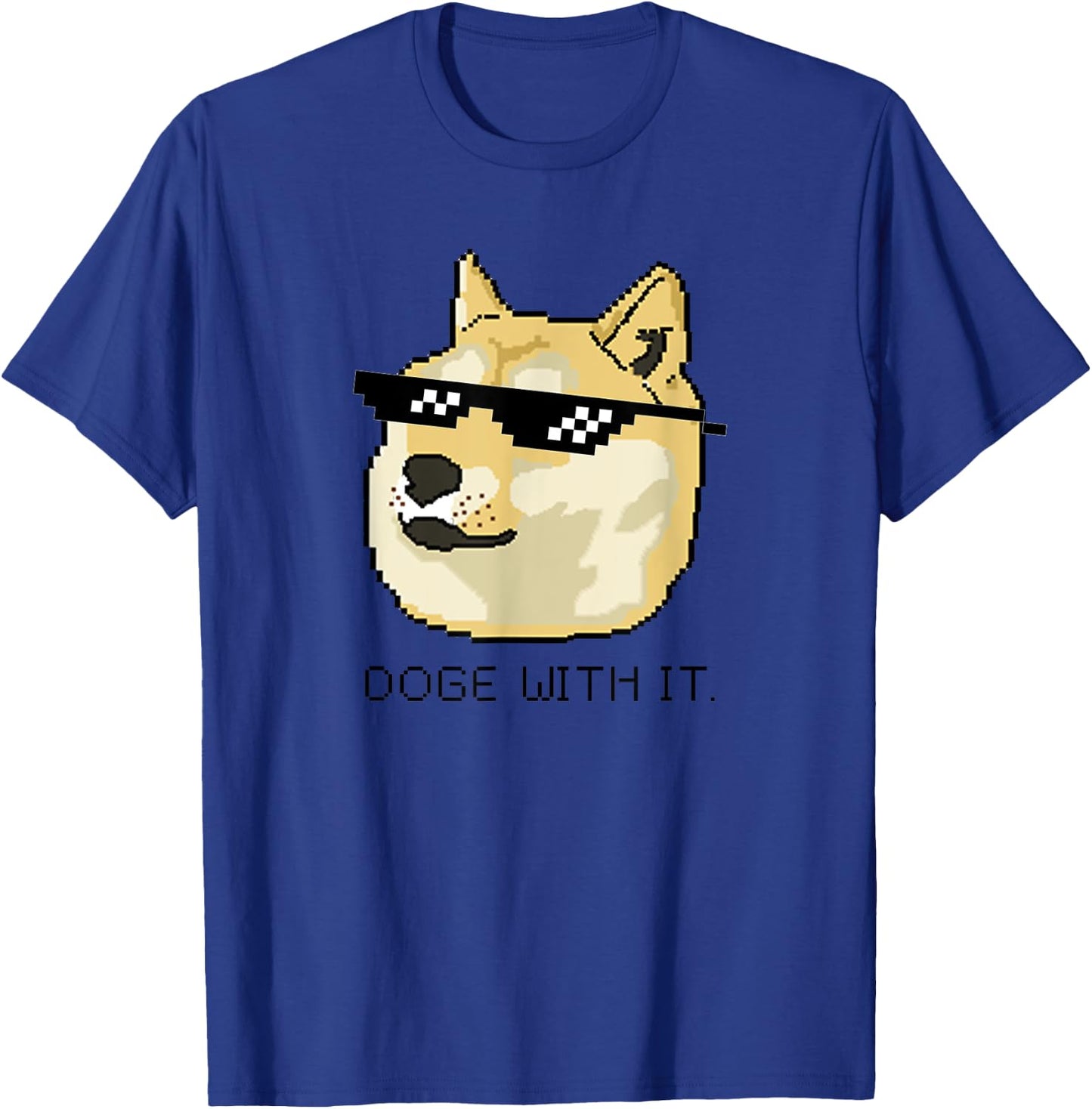 Shiba Inu Meme Doge Deal With It Pixel Glasses T-Shirt - T-Shirt | Royal