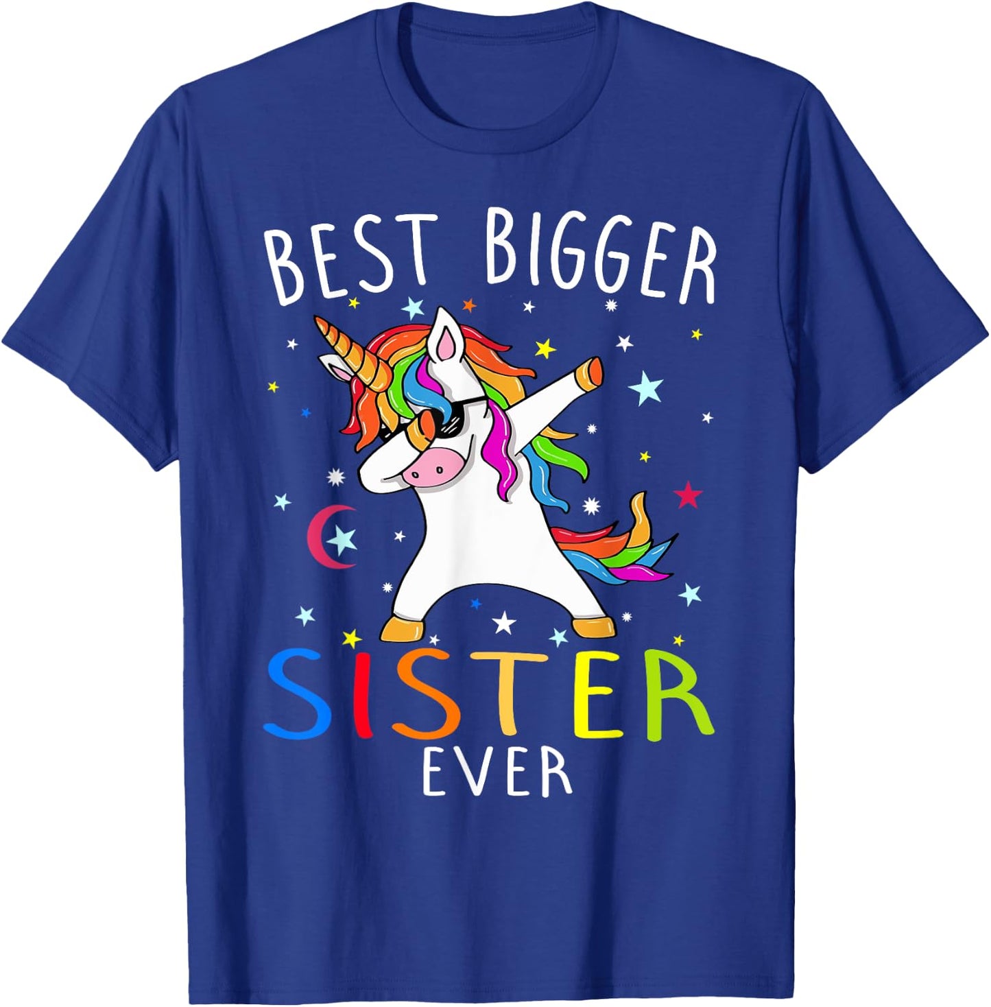 Best Bigger Sister Ever Unicorn T-Shirt - T-Shirt | Royal
