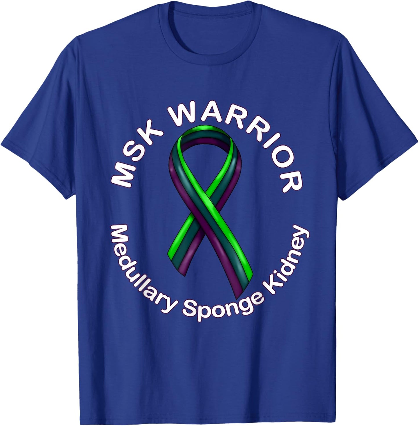 MSk Medullary Sponge Kidney Awarness Disease T-Shirt - T-Shirt | Royal