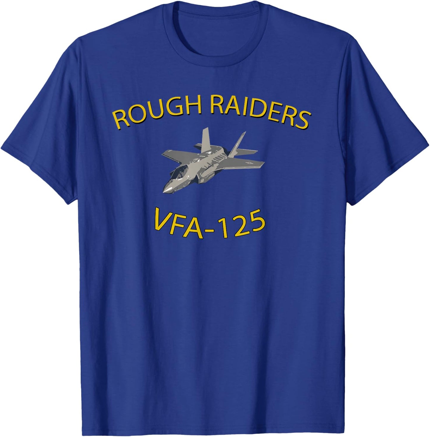 Designed For Flight VFA-125 Rough Raiders Strike Fighter Squadron F35 Lightning T-Shirt - T-Shirt | Royal