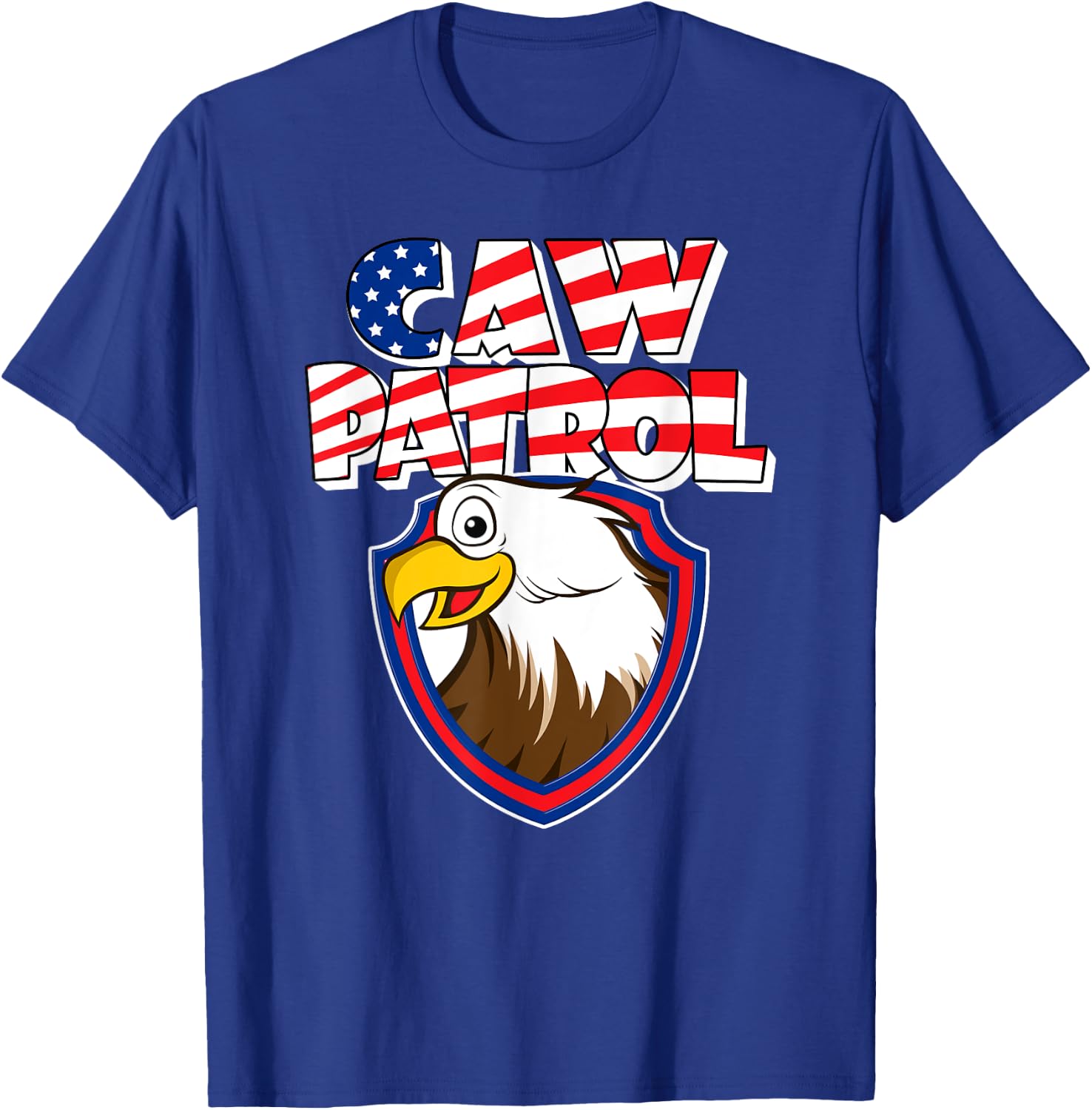 Caw Patrol Bald Eagle American Red White Blue Flag T-Shirt - T-Shirt | Royal