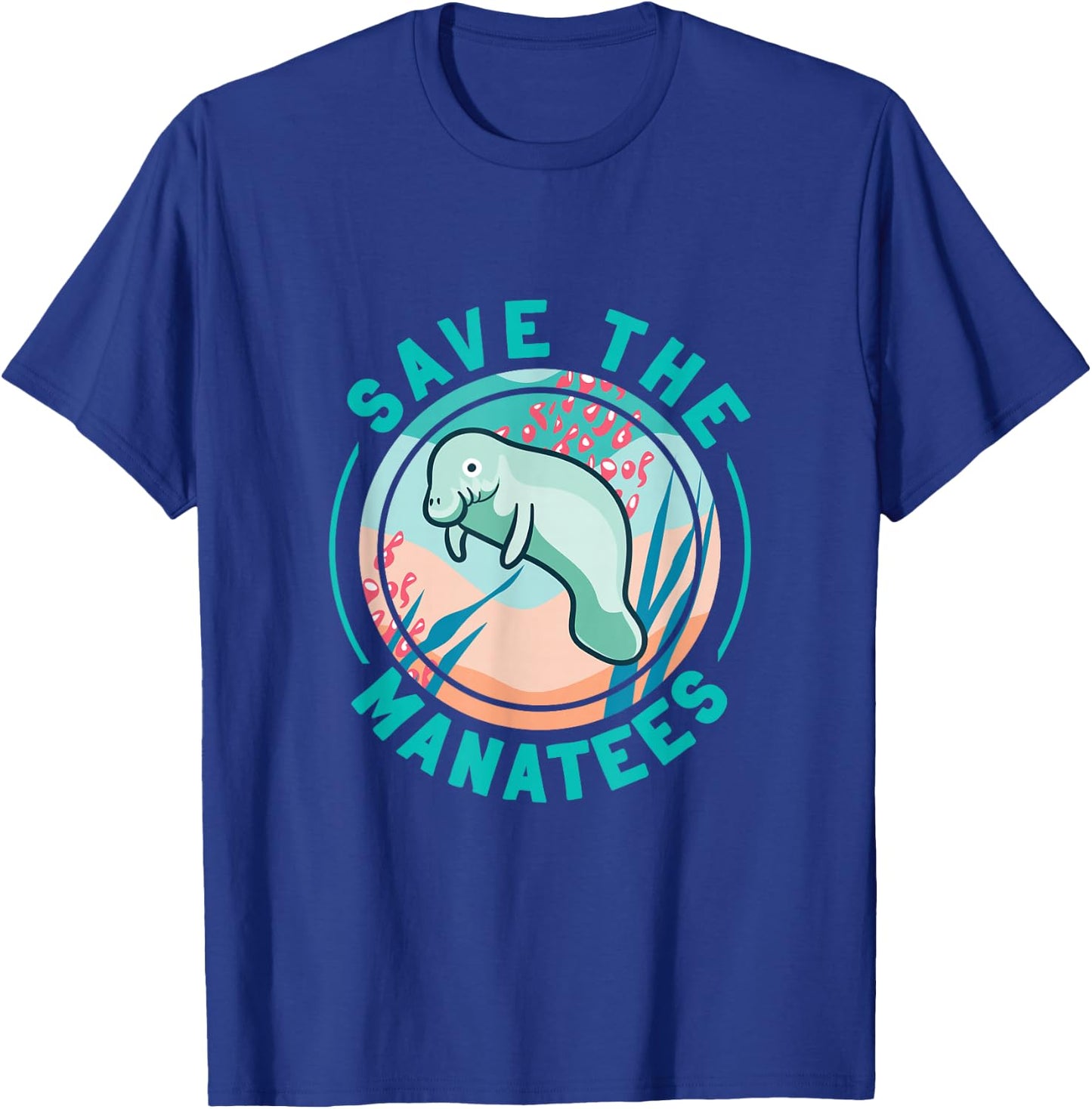 Cute Save The Manatees T-Shirt - T-Shirt | Royal