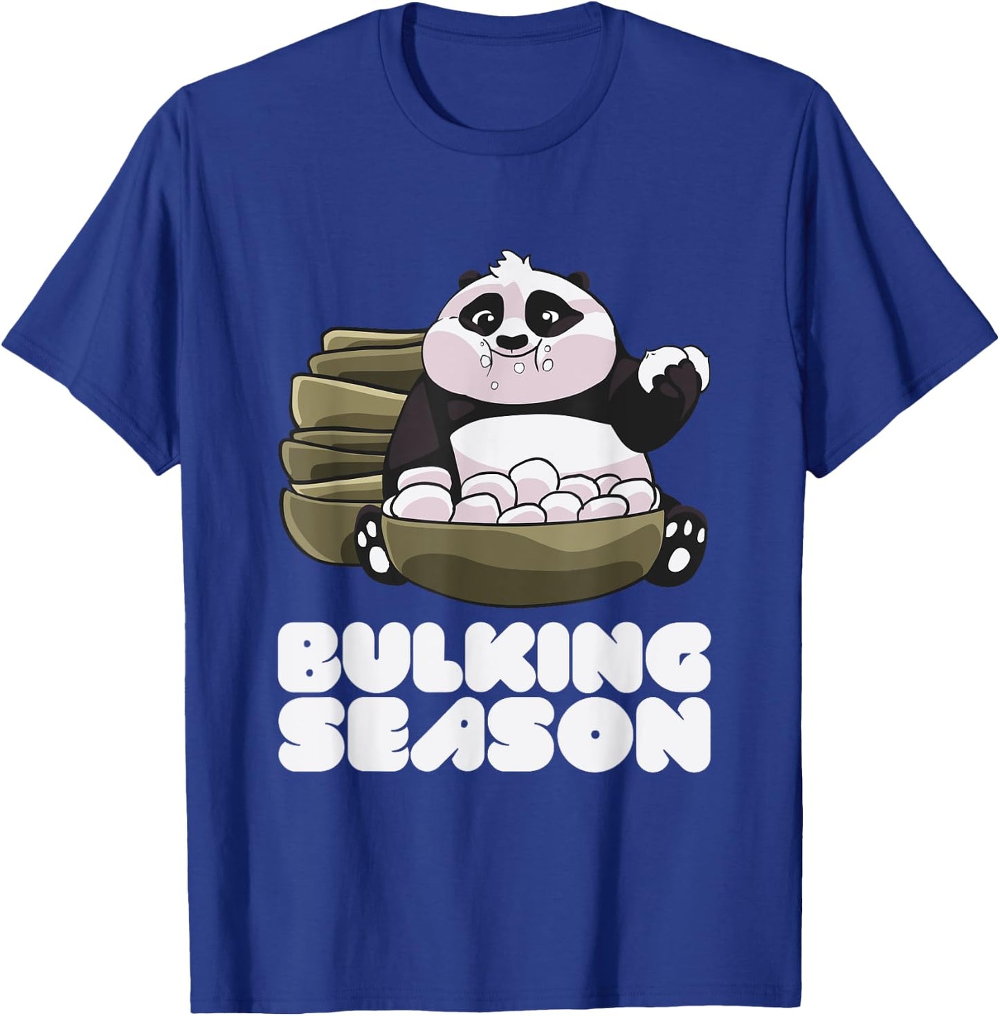 Funny Bulking Season Clean Bulk Cute Panda Bear Gift T-Shirt - T-Shirt | Royal