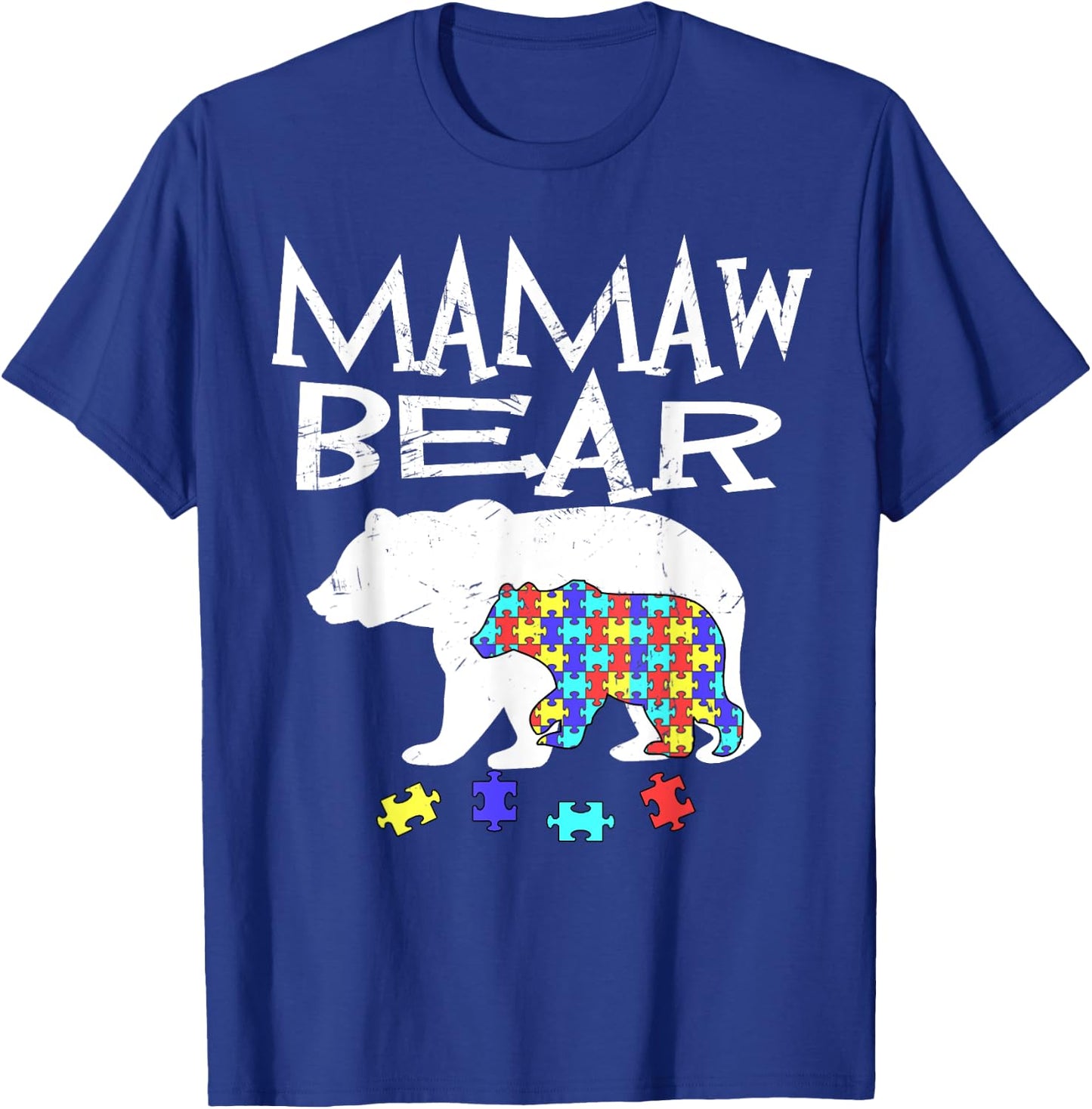 Mamaw Bear Autism Awareness Autism Mama Mom Mommy Te T-Shirt - T-Shirt | Royal