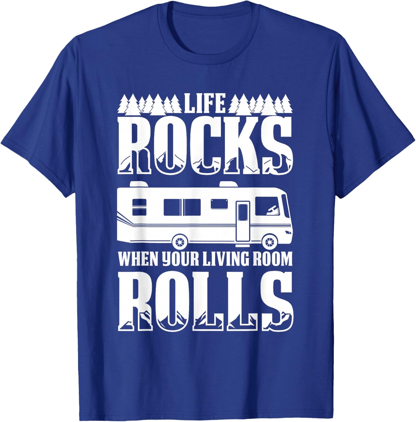 Funny Camping RV Life Full-Time Travel Camper Humor T-Shirt - T-Shirt | Royal
