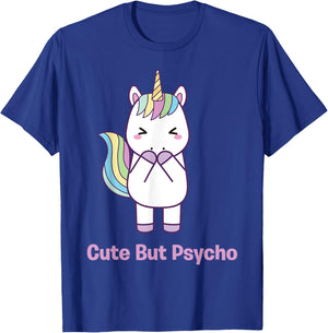 Cute but Psycho sweet and cute rainbow unicorn funny T-Shirt - T-Shirt | Royal