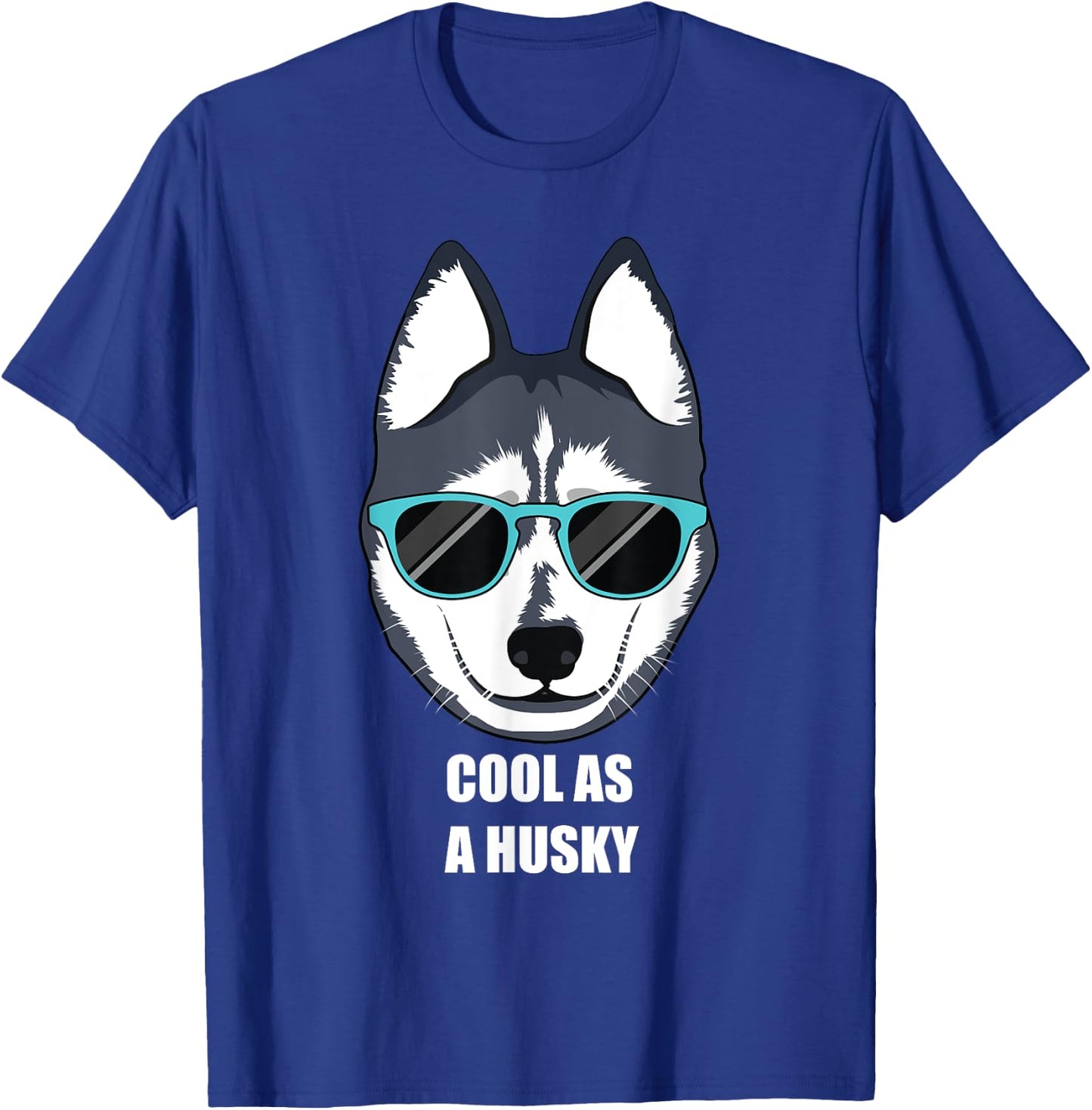 Malamute Cool as a Siberian Husky Shirt with Sunglasses T-Shirt - T-Shirt | Royal