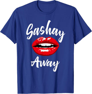Sashay Away - Red Lips - Drag Queen Sassy Novelty T-Shirt - T-Shirt | Royal