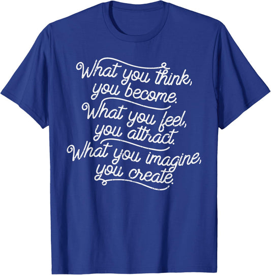 BoredKoalas What You Think Become Funny Positive Motivational Quote - -Adults, Black, Small T-Shirt - T-Shirt | Royal