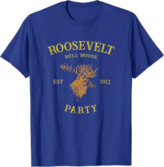 Roosevelt Shirt - Bull Moose Party T-Shirt - T-Shirt | Royal