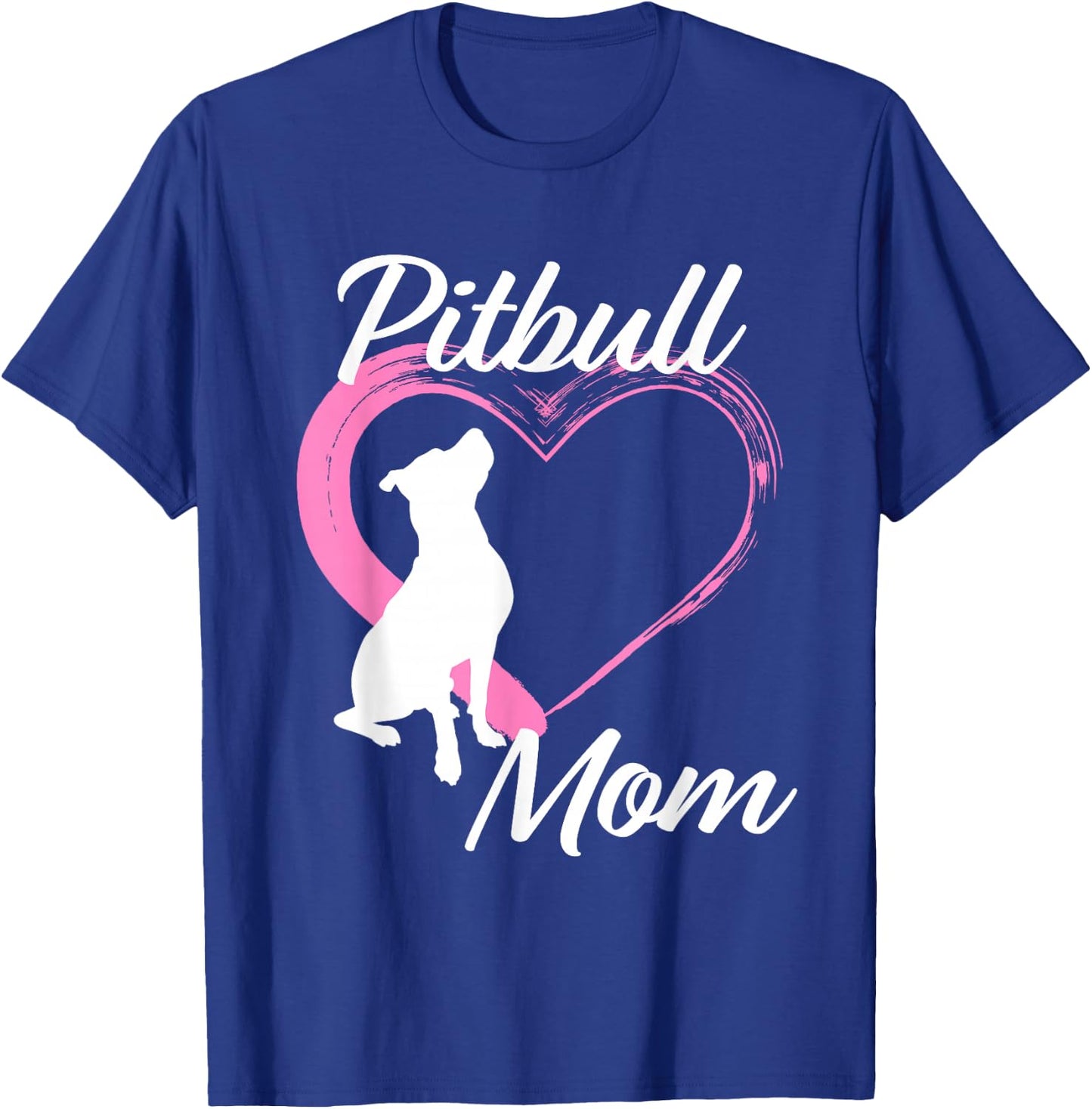 Pitbull Gifts for Pitbull Lovers Cute Pitbull Mom Pink Heart T-Shirt - T-Shirt | Royal