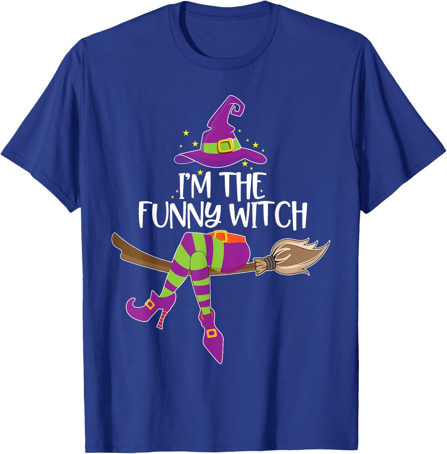 Im the Funny Witch Halloween Matching Group Costume T-Shirt - T-Shirt | Royal