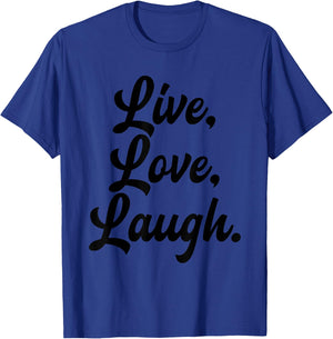 Laugh Love Live Retro Meditation Mindful Positivity Gift T-Shirt - T-Shirt | Royal