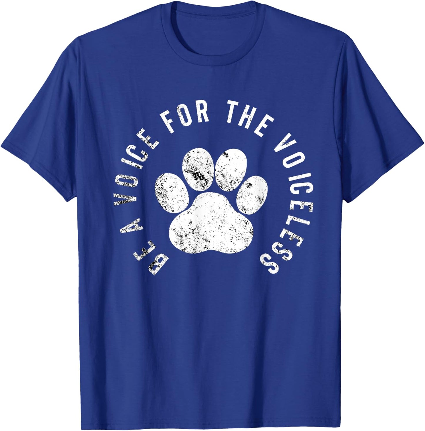 Be A Voice For The Voiceless - Animal Rights Protest T-Shirt - T-Shirt | Royal