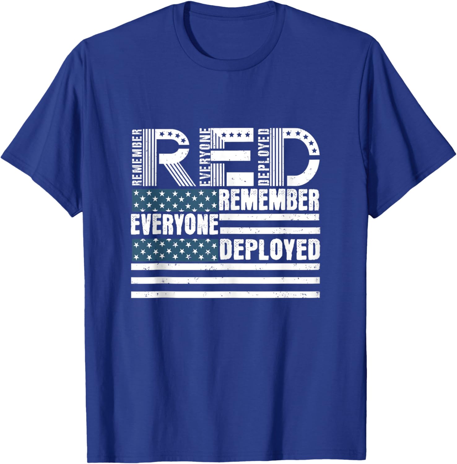 Red Friday Remember Everyone Deployed Deployment Gifts T-Shirt - T-Shirt | Royal
