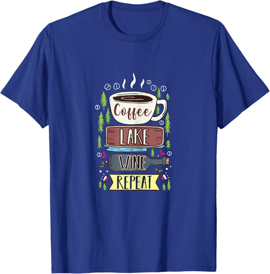 Coffee Lake Wine Repeat Design for a Coffee Lover T-Shirt - T-Shirt | Royal