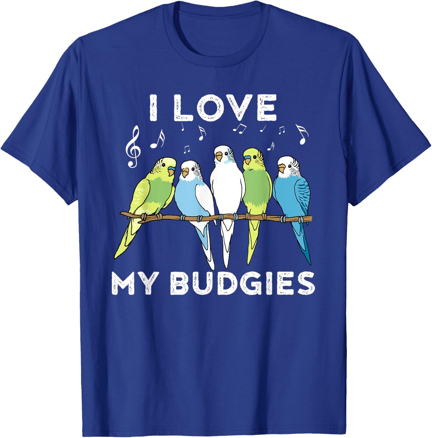 Funny Budgie for a Budgie Lover T-Shirt - T-Shirt | Royal